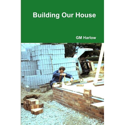 Building Our House