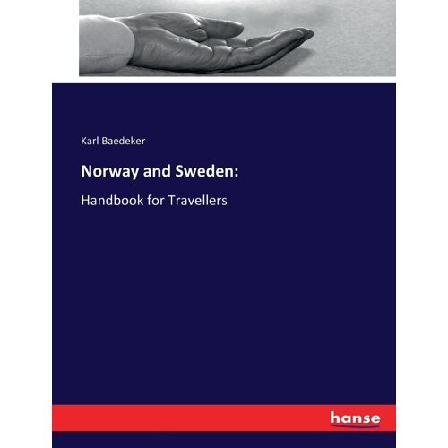 Norway And Sweden: