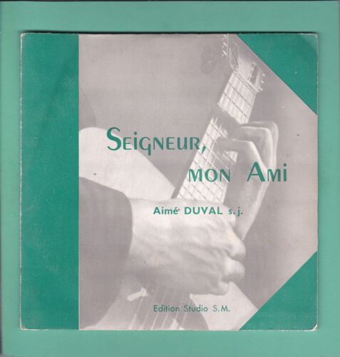 Seigneur Mon Ami