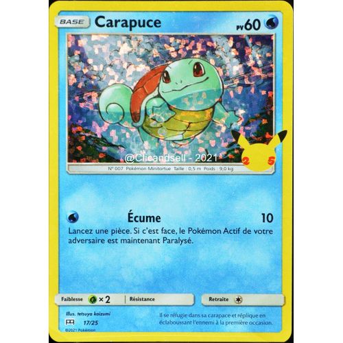 Carte Pokémon 17/25 Carapuce Holo - 60 Pv Promo 25 Ans Neuf Fr