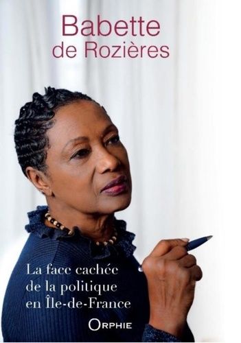 La Face Cachée De La Politique En Ile-De-France