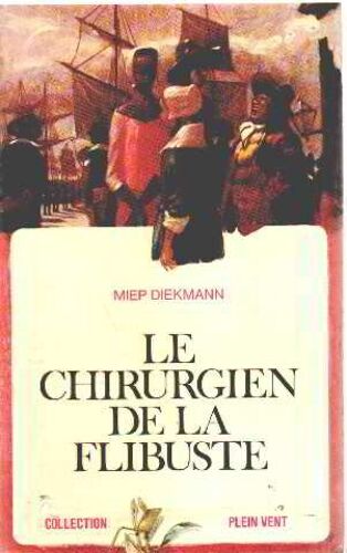 Le Chirurgien De La Flibuste