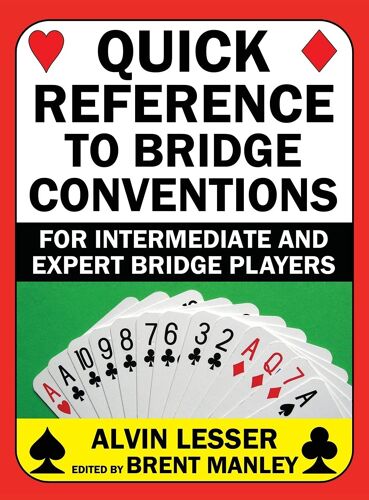 Quick Reference To Bridge Conventions