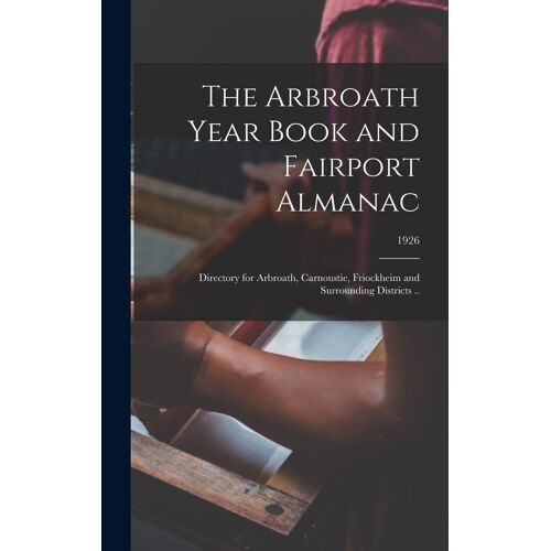 The Arbroath Year Book And Fairport Almanac