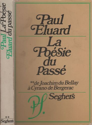 La Poésie Du Passé De Joachim Du Bellay À Cyrano De Bergerac.