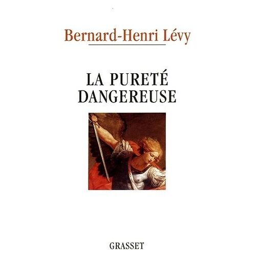 La Pureté Dangereuse