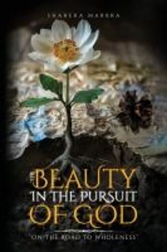 The Beauty In The Pursuit Of God
