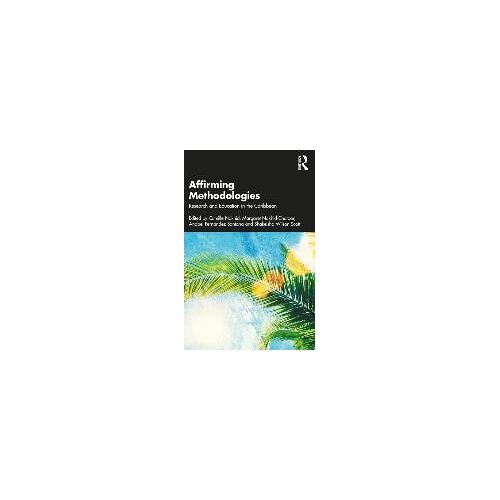 Affirming Methodologies