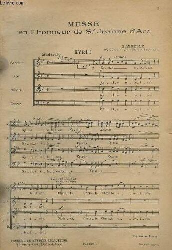 Messe En L'honneur De Ste Jeanne D'arc - Soprano + Alto + Tenors + Basses - Kyrie + Gloria + Credo + Sanctus + Agnus.