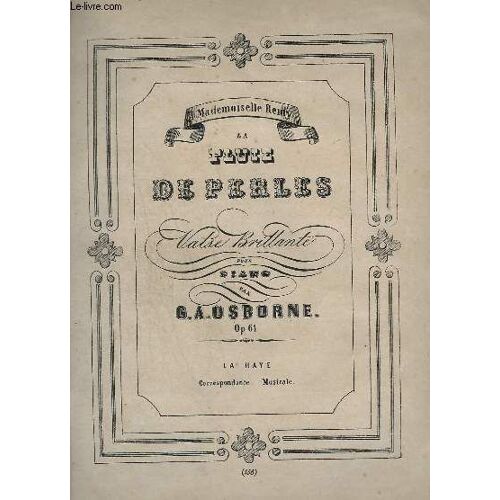 La Pluie De Perles - Valse Brillante Pour Piano - Op.61.