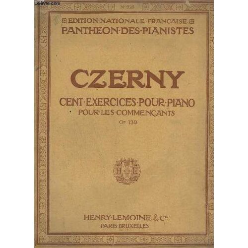 Cent Exercices Pour Piano Pour Les Commencants - Op.139.