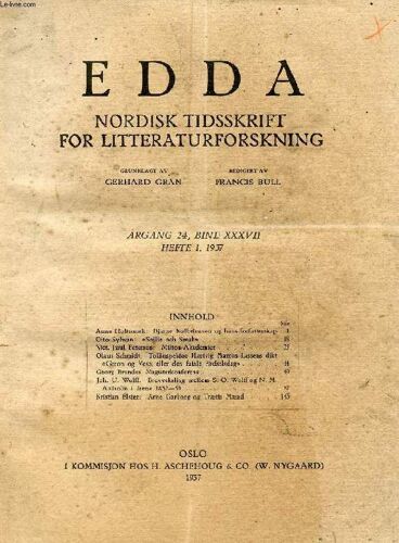 Edda, Aargang 24, Bind Xxxvii, Hefte 1, 1937, Nordisk Tidsskrift For Litteraturforskning (Indhold: A.Holtsmark: Bjarne Kolbeinsson Og Hans Forfatterskap. O.Sylwan: Snille Och Smak. ...