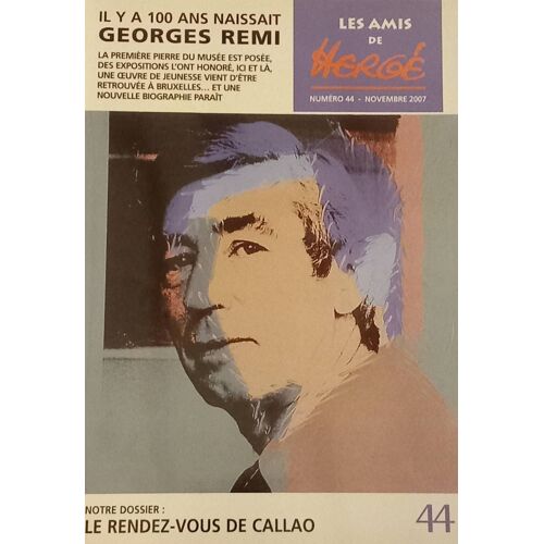 Les Amis De Hergé ( N°44 - Novembre 2007 )