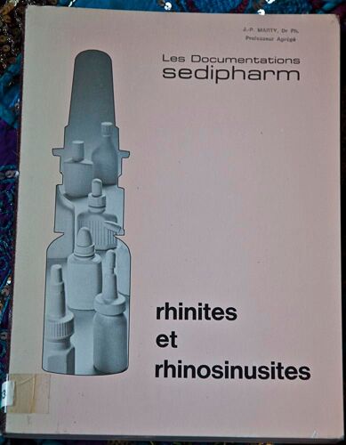 Les Documentations Sedipharm - Rhinites Et Rhinosinusites.