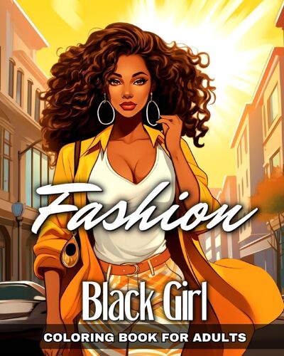 Black Girl Fashion Coloring Book For Adults