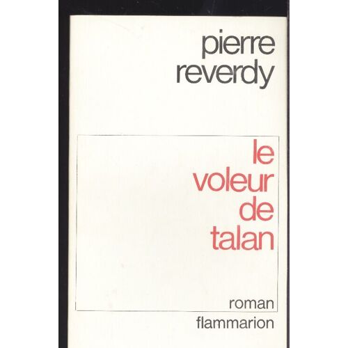 Oeuvres. Le Voleur De Talan. Roman.