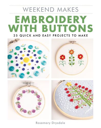 Weekend Makes: Embroidery With Buttons