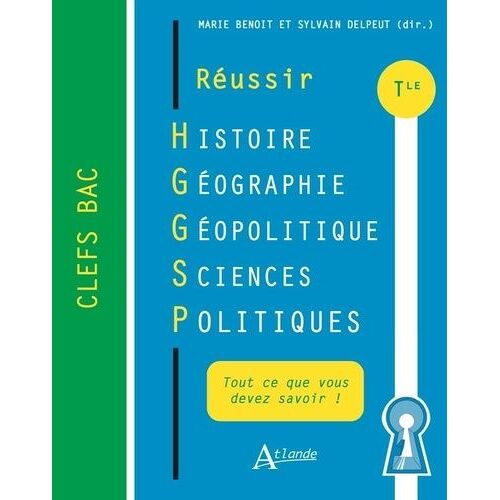 Réussir Histoire-Géographie Géopolitique Sciences Politiques Tle