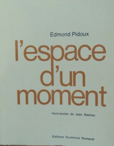 L'espace D'un Moment