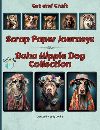Scrap Paper Journeys - Boho Hippie Dog Collection