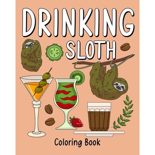 Drinking Sloth Coloring Book