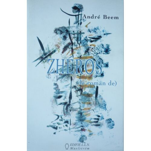 Zhéros (Le Roman De)