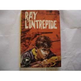 Ray L'intrepide