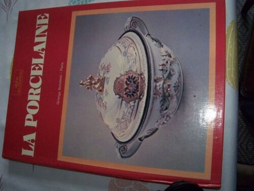 La Porcelaine.
