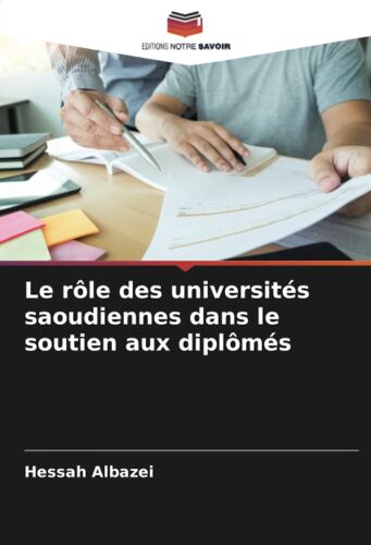 Le Rôle Des Universités Saoudiennes Dans Le Soutien Aux Diplômés