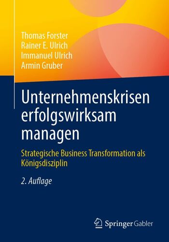 Unternehmenskrisen Erfolgswirksam Managen