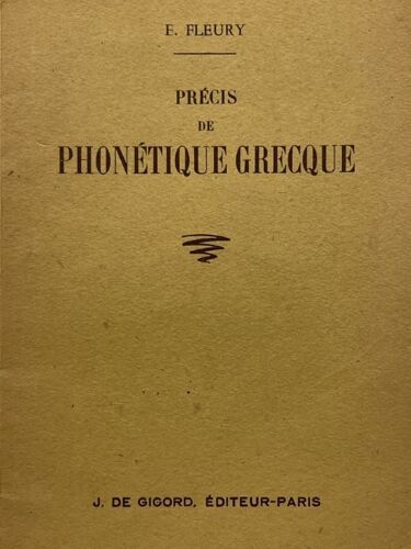 Precis De Phonetique Grecque