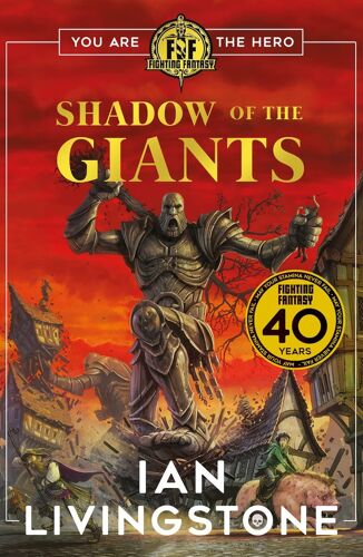 Fighting Fantasy: Shadow Of The Giants