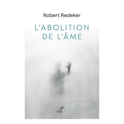 L'abolition De L'ame
