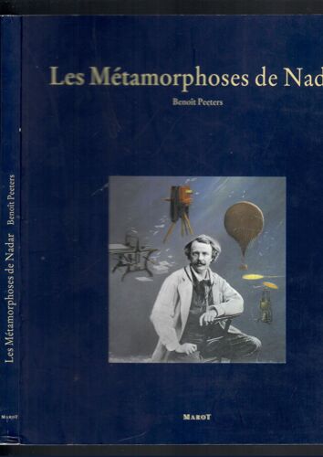 Les Métamorphoses De Nadar