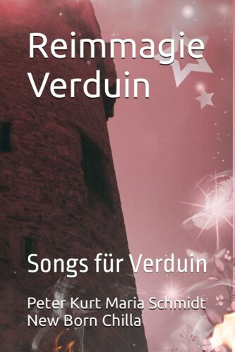 Reimmagie Verduin: Songs Für Verduin (German Edition)