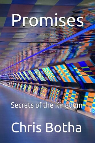 Promises: Secrets Of The Kingdom