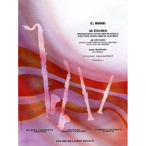 Rose 40 Etudes - 40 Études Choisies Dans Les ?Uvres De Dancla, Kreutzer, Mazas, Ries, Schubert - Vol. 1