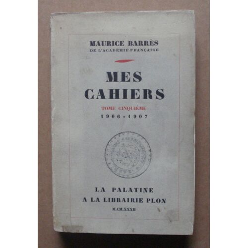 Mes Cahiers  -  Tome V  :  1906 -  1907