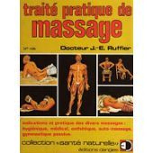 Traité Pratique De Massage Traité Pratique De Massage