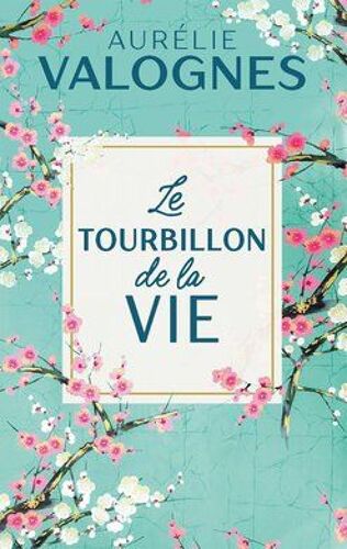Le Tourbillon De La Vie