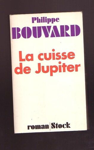 La Cuisse De Jupiter