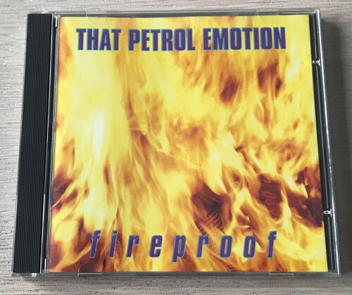Fireproof - That Petrol Emotion