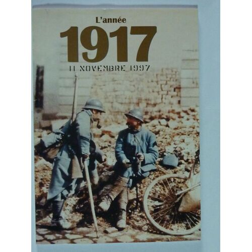 L'année 1917-11 Novembre 1997