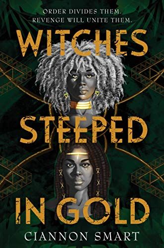 Witches Steeped In Gold