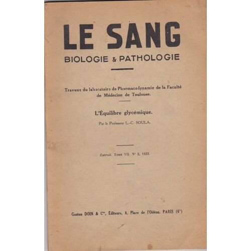 Le Sang Biologie Et Pathologie 9 L'equilibre Glycemique, Travaux Du Labo De Pharmacodynamie Toulouse