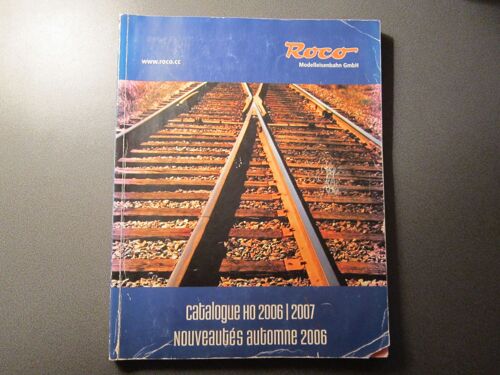 Roco 2006 Catalogue 2006/2007 Trains Electriques Echelle Ho 1/87eme