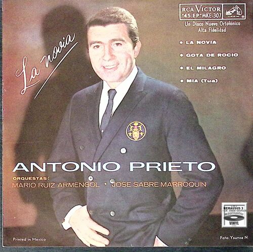 Antonio Prieto - La Novia - 1961 - ( Pressage Mexique )