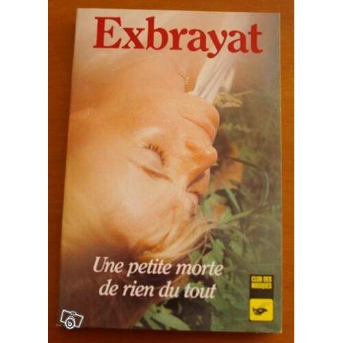 Une Petite Morte De Rien Du Tout
