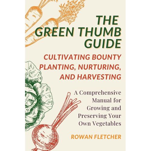 The Green Thumb Guide