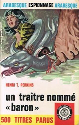 Un Traitre Nommé "Baron"